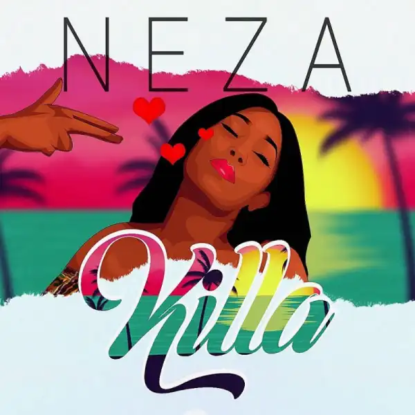 Neza - Killa